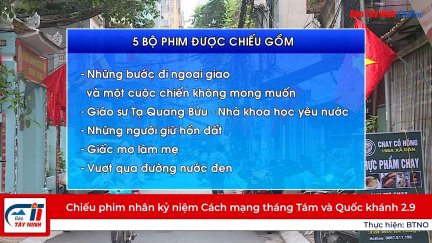 Chiếu phim nhân kỷ niệm Cách mạng tháng Tám và Quốc khánh 2.9