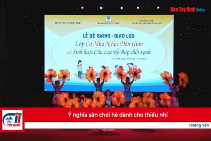 Ý nghĩa sân chơi hè dành cho thiếu nhi