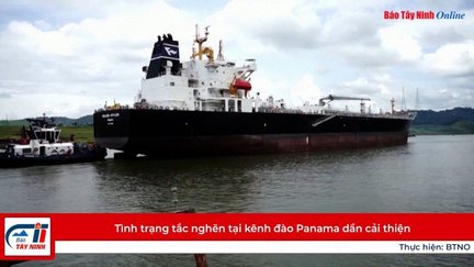 Tình trạng tắc nghẽn tại kênh đào Panama dần cải thiện