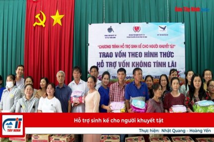 Hỗ trợ sinh kế cho người khuyết tật