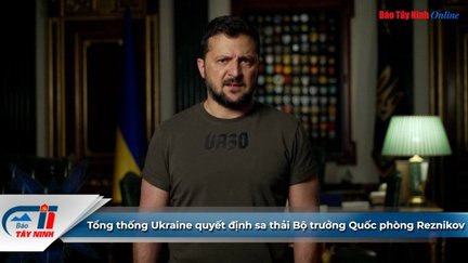 Tổng thống Ukraine quyết định sa thải Bộ trưởng Quốc phòng Reznikov