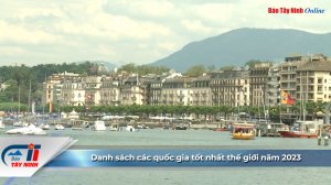 Danh sách các quốc gia tốt nhất thế giới năm 2023