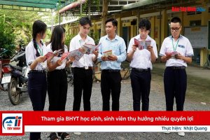 Tham gia BHYT học sinh, sinh viên thụ hưởng nhiều quyền lợi