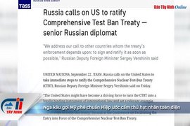 Nga kêu gọi Mỹ phê chuẩn Hiệp ước cấm thử hạt nhân toàn diện