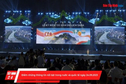 Điểm những thông tin nổi bật trong nước và quốc tế ngày 24.9.2023