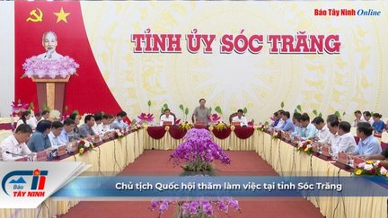 Chủ tịch Quốc hội thăm làm việc tại tỉnh Sóc Trăng