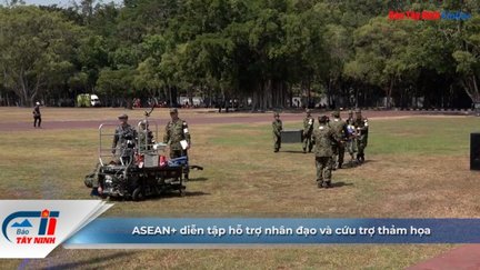 ASEAN+ diễn tập hỗ trợ nhân đạo và cứu trợ thảm họa