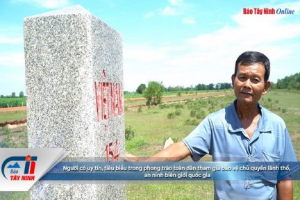 Người có uy tín, tiêu biểu trong phong trào toàn dân tham gia bảo vệ chủ quyền lãnh thổ, an ninh biên giới quốc gia