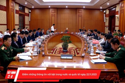 Điểm những thông tin nổi bật trong nước và quốc tế ngày 22.11.2023
