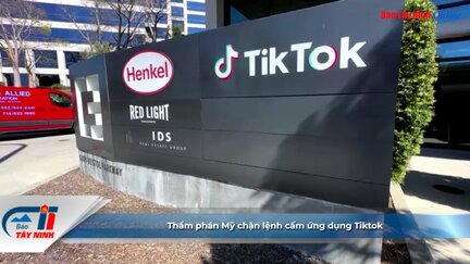 Thẩm phán Mỹ chặn lệnh cấm ứng dụng Tiktok