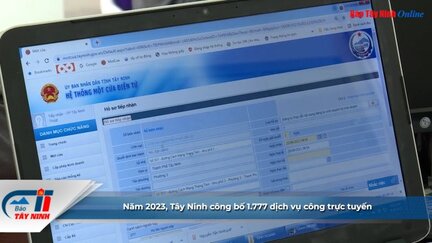 Năm 2023, Tây Ninh công bố 1.777 dịch vụ công trực tuyến