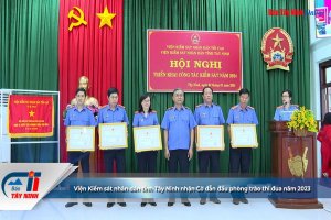 Viện Kiểm sát nhân dân tỉnh Tây Ninh nhận Cờ dẫn đầu phong trào thi đua năm 2023