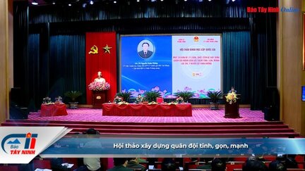 Hội thảo xây dựng quân đội tinh, gọn, mạnh