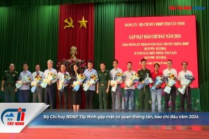 Bộ Chỉ huy BĐBP Tây Ninh gặp mặt cơ quan thông tấn, báo chí đầu năm 2024
