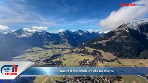 Rực rỡ lễ hội khinh khí cầu tại Thụy Sĩ
