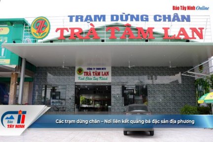 Các trạm dừng chân–Nơi liên kết quảng bá đặc sản địa phương