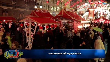 Moscow đón Tết Nguyên Đán