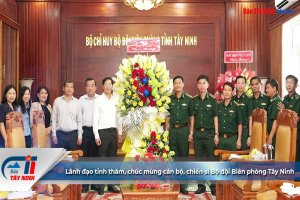 Lãnh đạo tỉnh thăm, chúc mừng cán bộ, chiến sĩ Bộ đội Biên phòng Tây Ninh