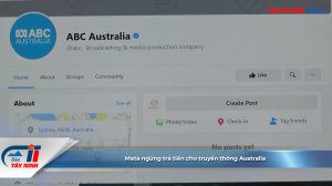 Meta ngừng trả tiền cho truyền thông Australia