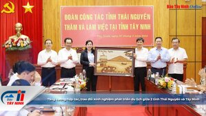 Tăng cường hợp tác, trao đổi kinh nghiệm phát triển du lịch giữa 2 tỉnh Thái Nguyên và Tây Ninh