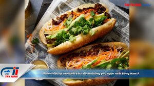 11 món Việt lọt vào danh sách đồ ăn đường phố ngon nhất Đông Nam Á