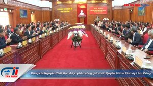 Đồng chí Nguyễn Thái Học được phân công giữ chức Quyền Bí thư Tỉnh ủy Lâm Đồng