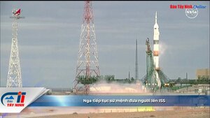 Nga tiếp tục sứ mệnh đưa người lên ISS