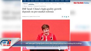 IMF kêu gọi Trung Quốc thúc đẩy tăng trưởng theo hướng thị trường