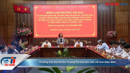 Thường trực Ban Bí thư Trương Thị Mai làm việc với tỉnh Điện Biên