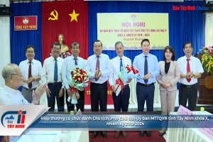 Hiệp thương cử chức danh Chủ tịch, Phó Chủ tịch Uỷ ban MTTQVN tỉnh Tây Ninh khóa X, nhiệm kỳ 2019-2024