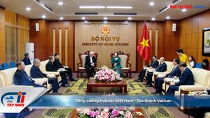 Tăng cường hợp tác Việt Nam - Tòa thánh Vatican