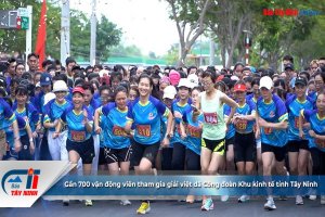 Gần 700 vận động viên tham gia giải việt dã Công đoàn Khu kinh tế tỉnh Tây Ninh