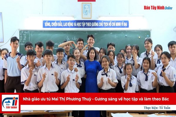 “Nhà giáo ưu tú Mai Thị Phương Thuỳ - Gương sáng về học tập và làm theo Bác”