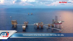 Vietsovpetro khai thác đạt mốc 250 triệu tấn dầu