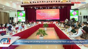 Hội thảo Đồng chí Lê Hồng Sơn với cách mạng Việt Nam và quê hương Nghệ An