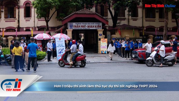 Hơn 1 triệu thí sinh làm thủ tục dự thi tốt nghiệp THPT 2024