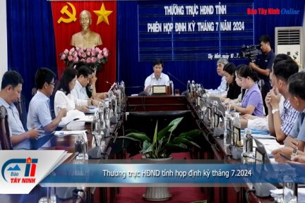 Thường trực HĐND tỉnh họp định kỳ tháng 7.2024