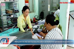 Phường Ninh Sơn: Đẩy mạnh ứng dụng công nghệ số, tạo thuận lợi cho người dân làm thủ tục hành chính