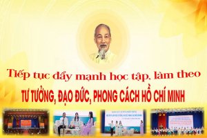 Tiếp tục đẩy mạnh học tập, làm theo tư tưởng, đạo đức, phong cách Hồ Chí Minh