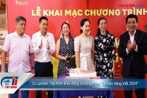 Co.opmart Tây Ninh khởi động chương trình “Tự hào hàng Việt 2024”