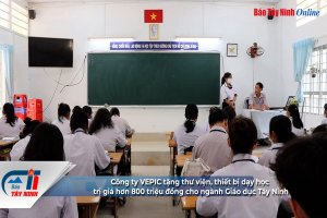 Công ty VEPIC tặng thư viện, thiết bị dạy học trị giá hơn 800 triệu đồng cho ngành Giáo dục Tây Ninh