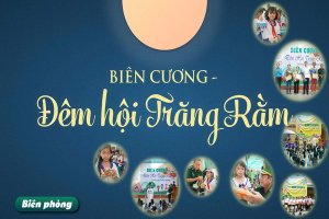 “Biên cương - Đêm hội trăng rằm”