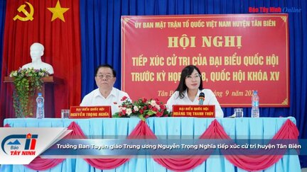 Trưởng Ban Tuyên giáo Trung ương Nguyễn Trọng Nghĩa tiếp xúc cử tri huyện Tân Biên