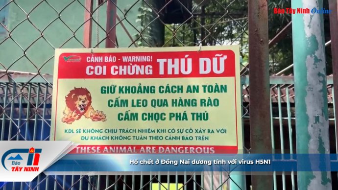 Hổ chết ở Đồng Nai dương tính với virus H5N1