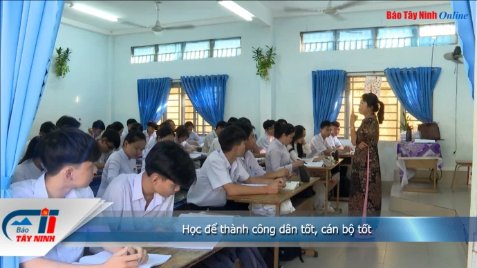 Học để thành công dân tốt, cán bộ tốt