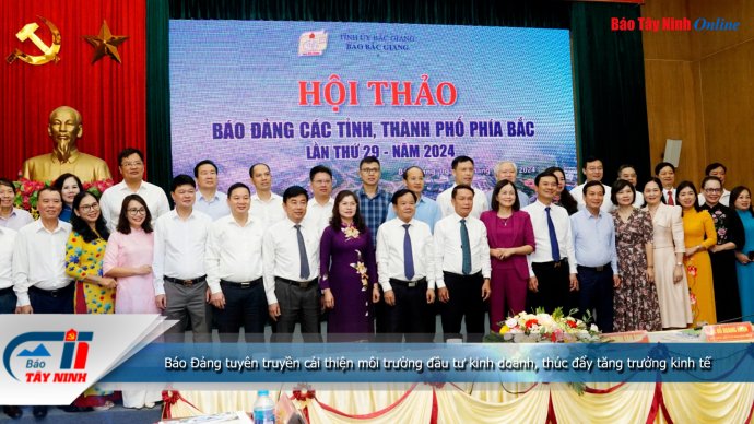 Báo Đảng tuyên truyền cải thiện môi trường đầu tư kinh doanh, thúc đẩy tăng trưởng kinh tế