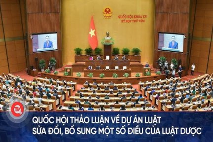 Trực tiếp-Quốc hội thảo luận về dự án Luật sửa đổi, bổ sung một số điều của Luật Dược