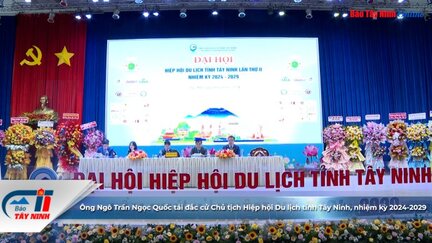 Ông Ngô Trần Ngọc Quốc tái đắc cử Chủ tịch Hiệp hội Du lịch tỉnh Tây Ninh, nhiệm kỳ 2024-2029