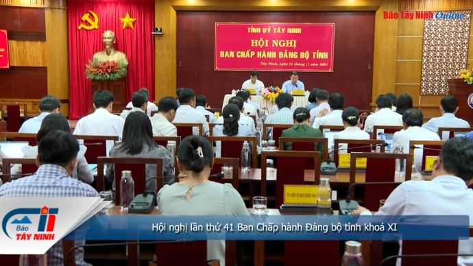 Hội nghị lần thứ 41 Ban Chấp hành Đảng bộ tỉnh khoá XI