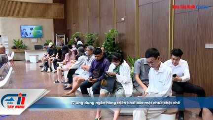 17 ứng dụng ngân hàng triển khai bảo mật chưa chặt chẽ